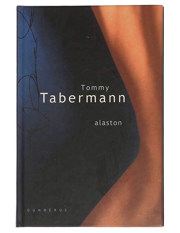 Alaston - Tommy Tabermann - Romaanit ja novellit - 10105450261 - 0