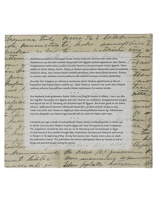 Hiekka aavikolla : matka Egyptiin 1911 - Vasama, Aatu - Historiakirjat - 10105450277 - 1
