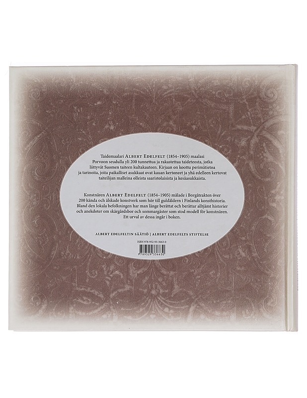 Saariston väkeä ja huvilaneitejä : Albert Edelfeltin porvoolaisia malleja = Skäribor och villafröknar : Albert Edelfelts modeller i Borgå - Jordas, Lillemor - Elämäkerrat ja muistelmat - 10105450279 - 1