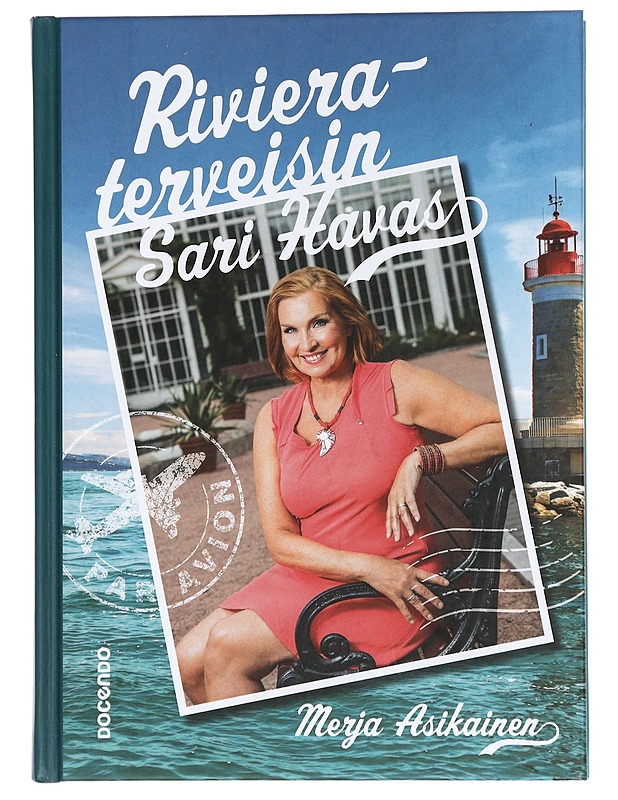Rivieraterveisin Sari Havas - Asikainen, Merja - Elämäkerrat ja muistelmat - 10105450283 - 0