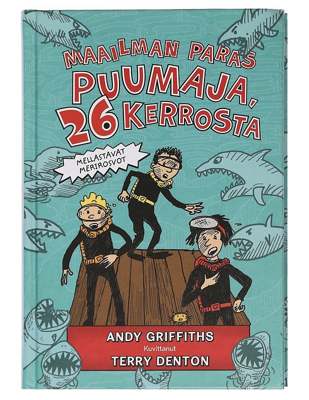 Maailman paras puumaja, 26 kerrosta - Griffiths, Andy - Lastenkirjat - 10105450311 - 0