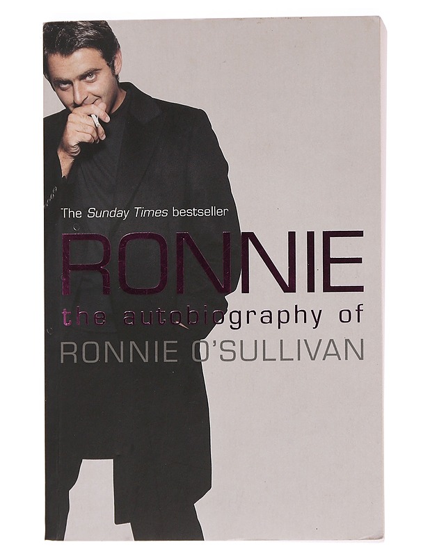 Ronnie : the autobiography of Ronnie O'Sullivan - O'Sullivan, Ronnie - Elämäkerrat ja muistelmat - 10105450314 - 0
