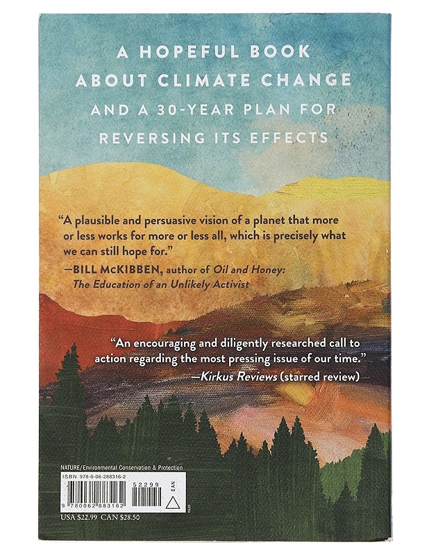 The future Earth : a radical vision for what's possible in the age of warming - Eric Holthaus - Tietokirjat ja oppaat - 10105450320 - 1