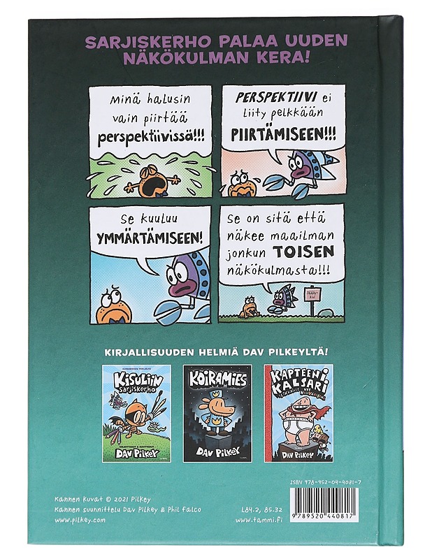 Kisuliin sarjiskerho : perspektiivejä - Pilkey, Dav - Lastenkirjat - 10105450346 - 1