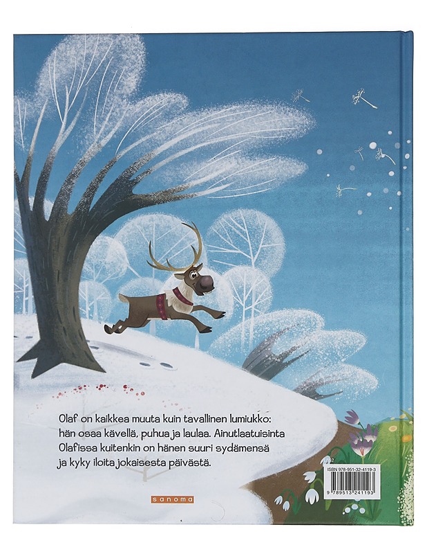 Uskomaton Olaf - Hicks, Barbara Jean - Lastenkirjat - 10105450364 - 1