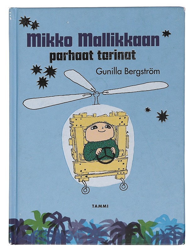 Mikko Mallikkaan parhaat tarinat - Bergström, Gunilla - Lastenkirjat - 10105450383 - 0