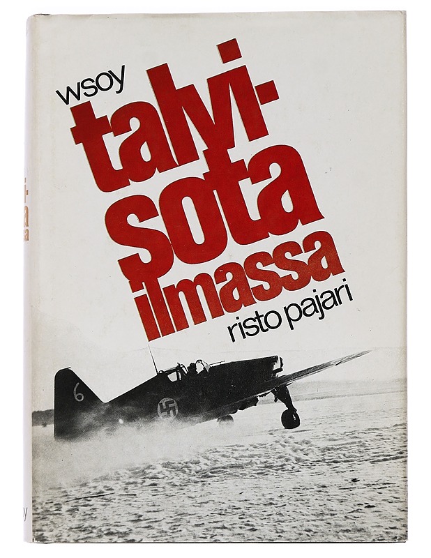 TALVISOTA ILMASSA - Historiakirjat - 10105450392 - 0