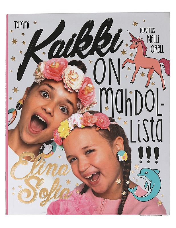 Kaikki on mahdollista!!! - Elina - Lastenkirjat - 10105450393 - 0