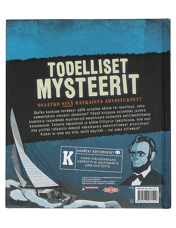 Todelliset mysteerit : osaatko sinä ratkaista arvoitukset? - Martineau, Susan - Lastenkirjat - 10105450417 - 1