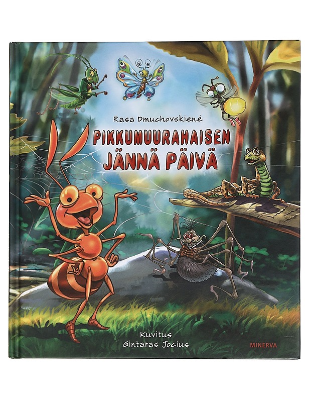 Pikkumuurahaisen jännä päivä - Dmuchovskien?, Rasa - Lastenkirjat - 10105450426 - 0