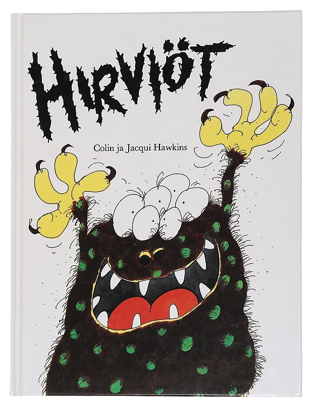 Hirviöt - Colin ja Jacqui Hawkins - Lastenkirjat - 10105450436 - 0