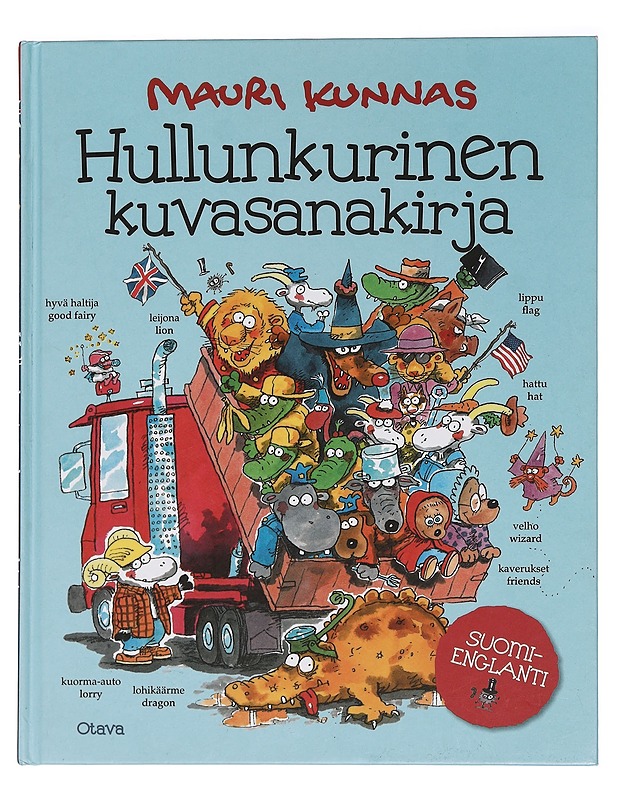 Hullunkurinen kuvasanakirja : suomi-englanti - Mauri Kunnas - Lastenkirjat - 10105450454 - 0