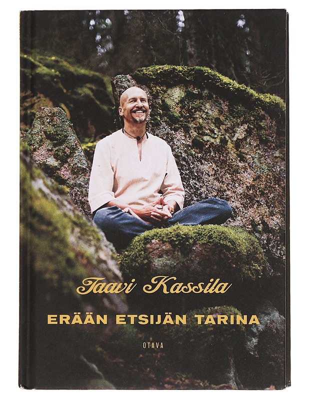 Erään etsijän tarina - Kassila, Taavi - Elämäkerrat ja muistelmat - 10105450474 - 0