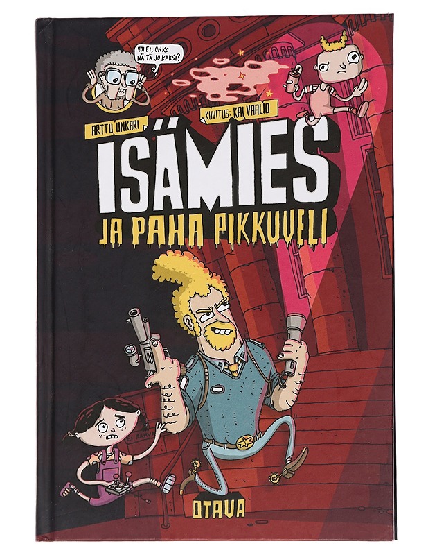 Isämies ja paha pikkuveli - Unkari, Arttu - Lastenkirjat - 10105450483 - 0