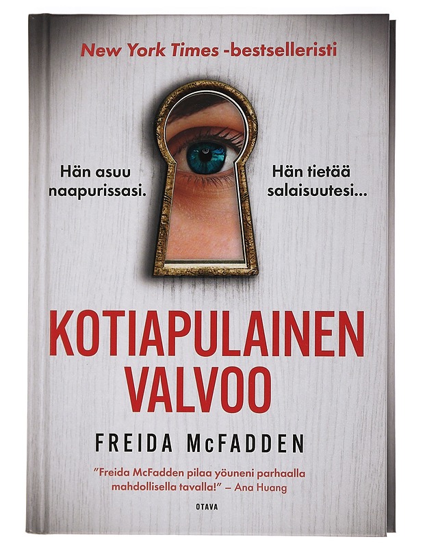 Kotiapulainen valvoo - McFadden, Freida - Jännitys ja dekkarit - 10105450501 - 0