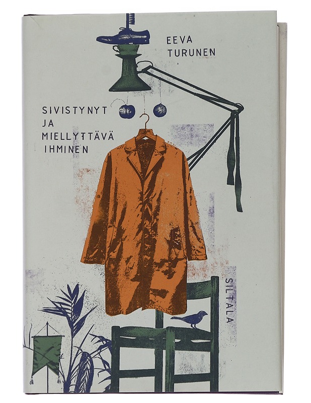 Sivistynyt ja miellyttävä ihminen : romaani, mikäs muu - Eeva Turunen - Romaanit ja novellit - 10105450516 - 0