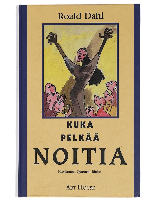 Kuka pelkää noitia - Dahl, Roald - Fantasia- ja scifi - 10105450519 - 0