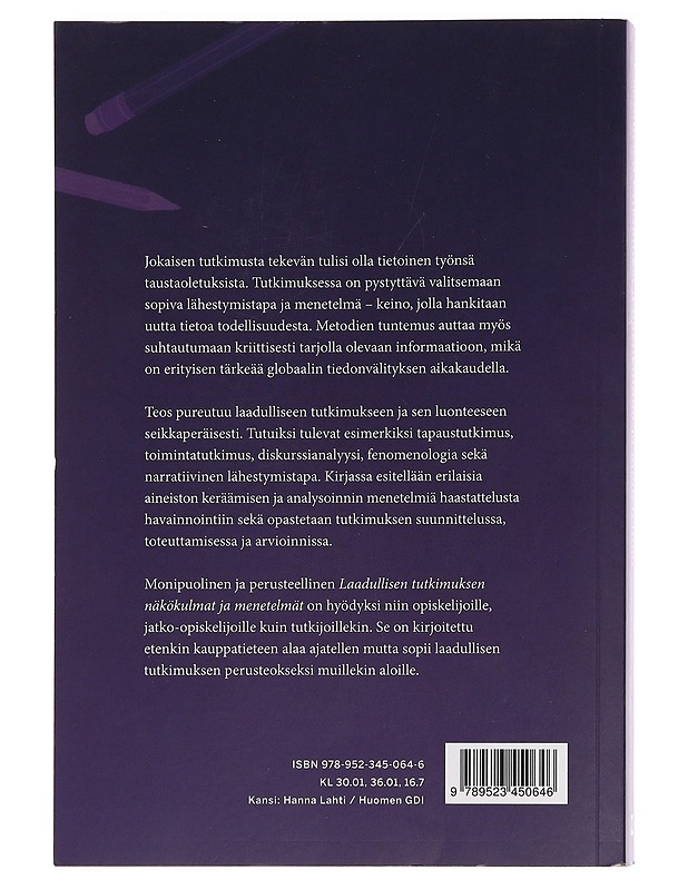 Laadullisen tutkimuksen näkökulmat ja menetelmät - Puusa, Anu - Tietokirjat ja oppaat - 10105450545 - 1