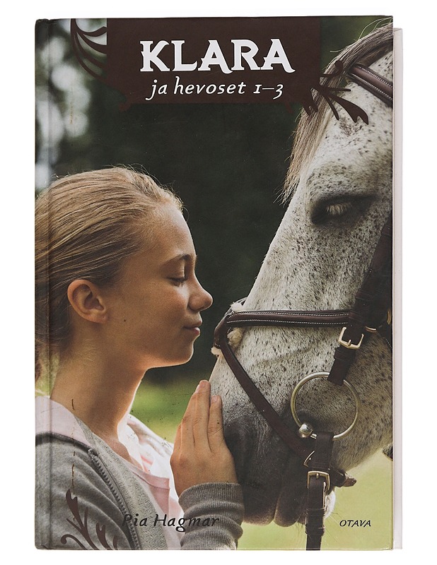 Klara ja hevoset 1-3 - Hagmar, Pia - Nuorten kirjat - 10105450578 - 0