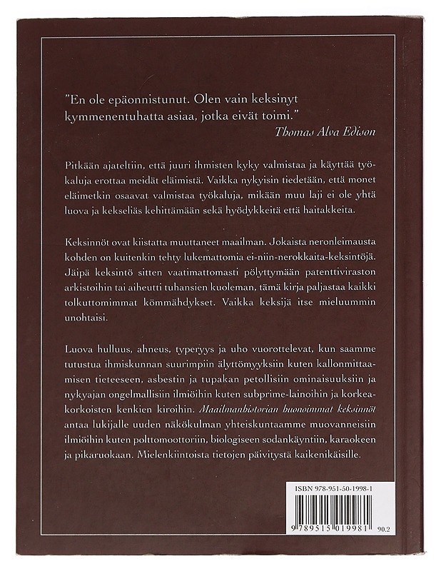 Maailmanhistorian huonoimmat keksinnöt ja ihmiset niiden takana - Chaline, Eric - Elämäkerrat ja muistelmat - 10105450581 - 1