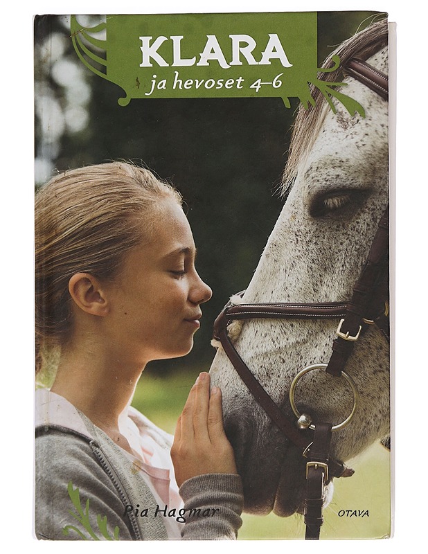 Klara ja hevoset 4-6 - Hagmar, Pia - Nuorten kirjat - 10105450582 - 0