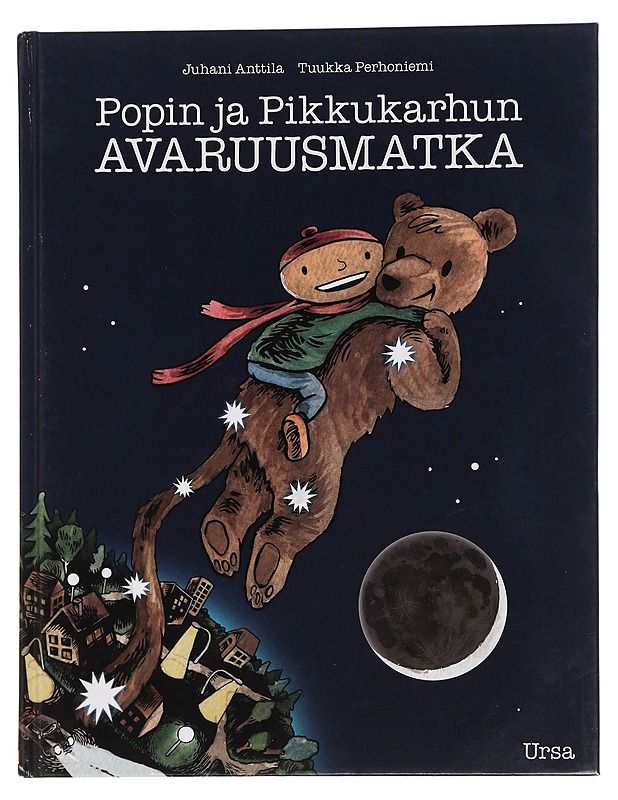 Popin ja Pikkukarhun avaruusmatka - Perhoniemi, Tuukka - Lastenkirjat - 10105450643 - 0