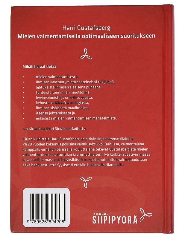 Mielen valmentamisella optimaaliseen suoritukseen - Gustafsberg, Harri - Tietokirjat ja oppaat - 10105450703 - 1