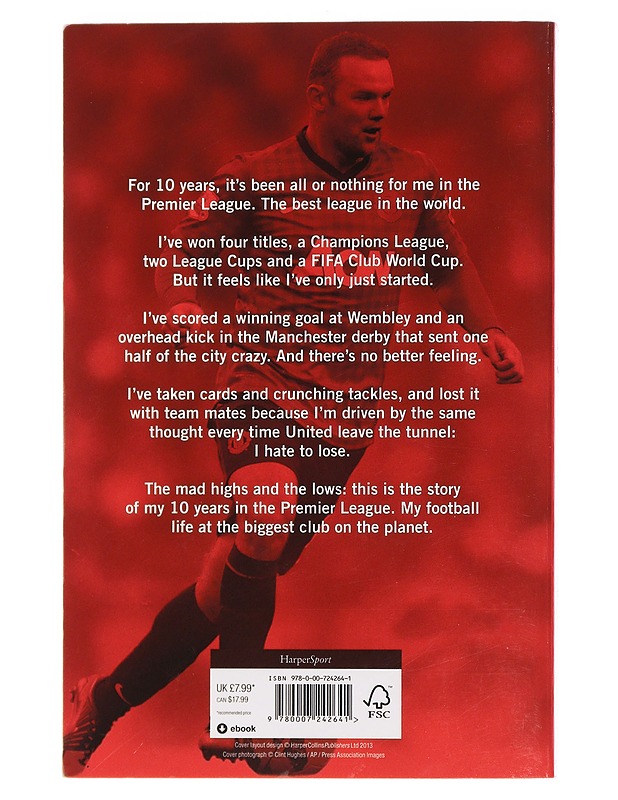 My decade in the premier league - Rooney, Wayne - Elämäkerrat ja muistelmat - 10105450715 - 1