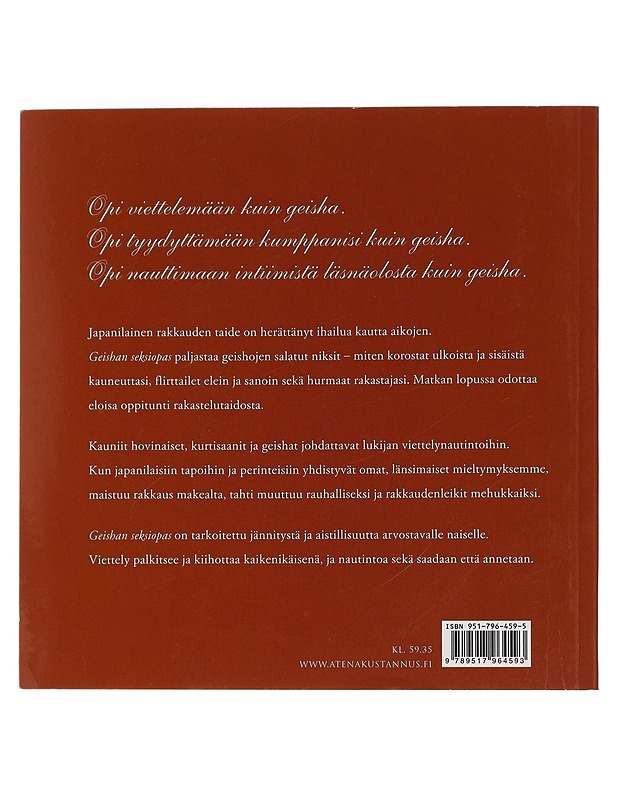 Geishan seksiopas : viettele kumppanisi japanilaiseen tapaan - Bacarr, Jina K18 - Tietokirjat ja oppaat - 10105450734 - 1