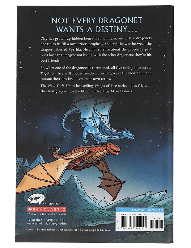Wings of fire : the graphic novel. Book one, The dragonet prophecy - Sutherland, Tui T. - Lastenkirjat - 10105450761 - 1