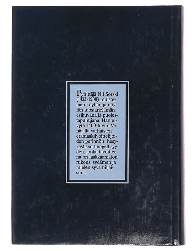 Hesykasmi Venäjällä : Nil Sorskin hengellinen elämä - Maloney, George A. - Elämäkerrat ja muistelmat - 10105450766 - 1