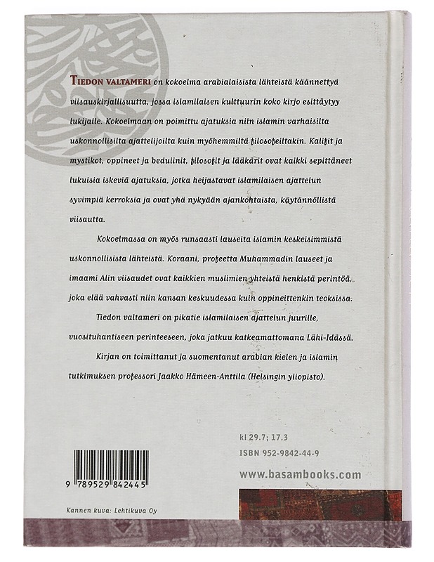 TIEDON VALTAMERI : ISLAMILAISTA VIISAUTTA - HÄMEEN-ANTTILA, JAAKKO - Tietokirjat ja oppaat - 10105450786 - 1
