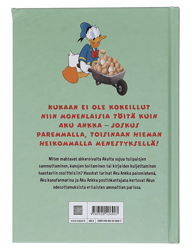 Aku Ankka työn touhussa - Heiskanen, Jukka - Lastenkirjat - 10105450791 - 1