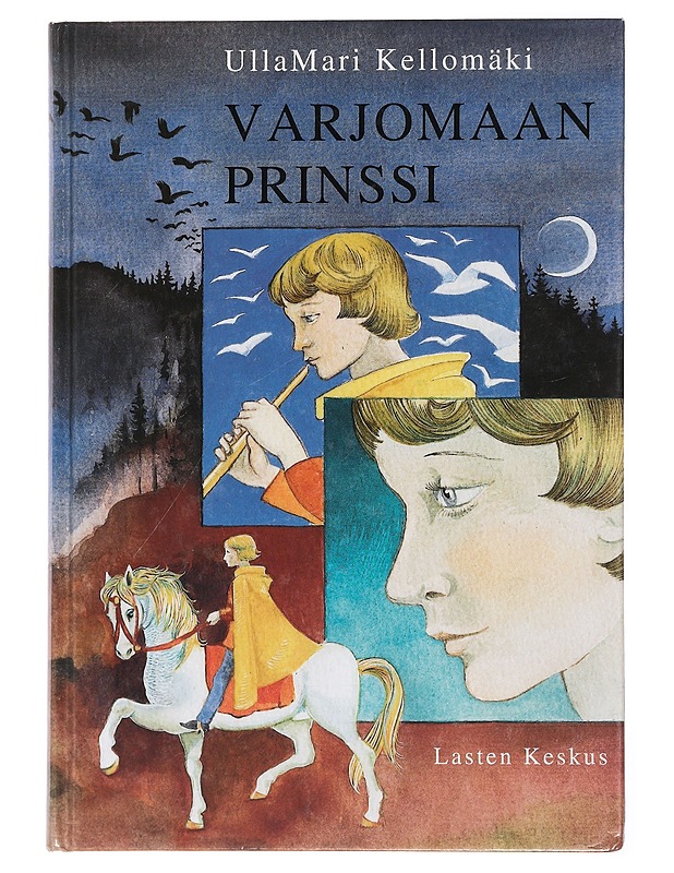 Varjomaan prinssi - Kellomäki, UllaMari - Lastenkirjat - 10105450817 - 0