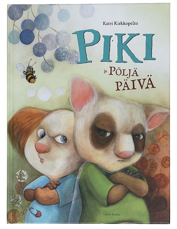 Piki ja pöljä päivä - Kirkkopelto, Katri - Lastenkirjat - 10105450834 - 0