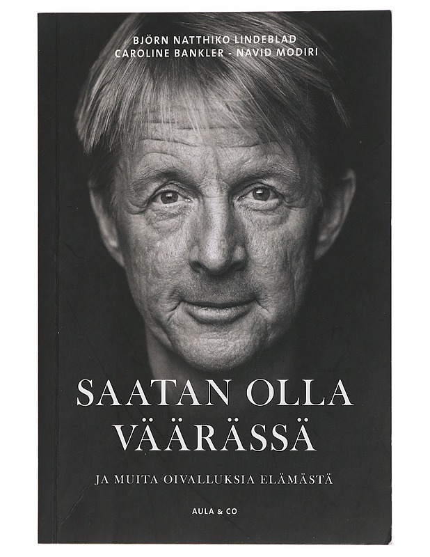 Saatan olla väärässä ja muita oivalluksia elämästä - Lindeblad, Björn Natthiko - Elämäkerrat ja muistelmat - 10105450843 - 0