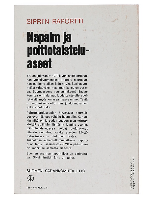 Napalm ja polttotaisteluaseet : SIPRIn raportti - Barnaby, Frank - Tietokirjat ja oppaat - 10105451064 - 1