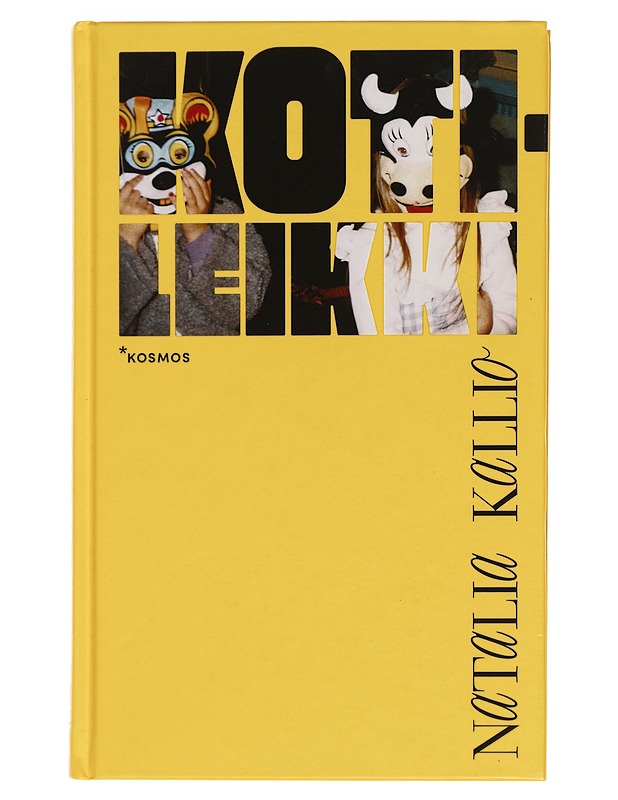 Kotileikki - Kallio, Natalia - Romaanit ja novellit - 10105451103 - 0