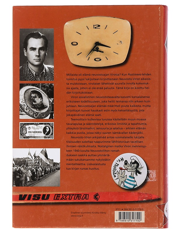 Neuvosto-Viron arkipäivää - Tammer, Enno - Elämäkerrat ja muistelmat - 10105451130 - 1