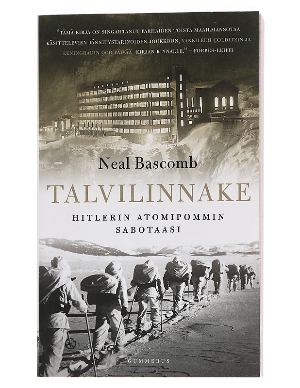 Talvilinnake : Hitlerin atomipommin sabotaasi - Bascomb, Neal - Romaanit ja novellit - 10105451147 - 0