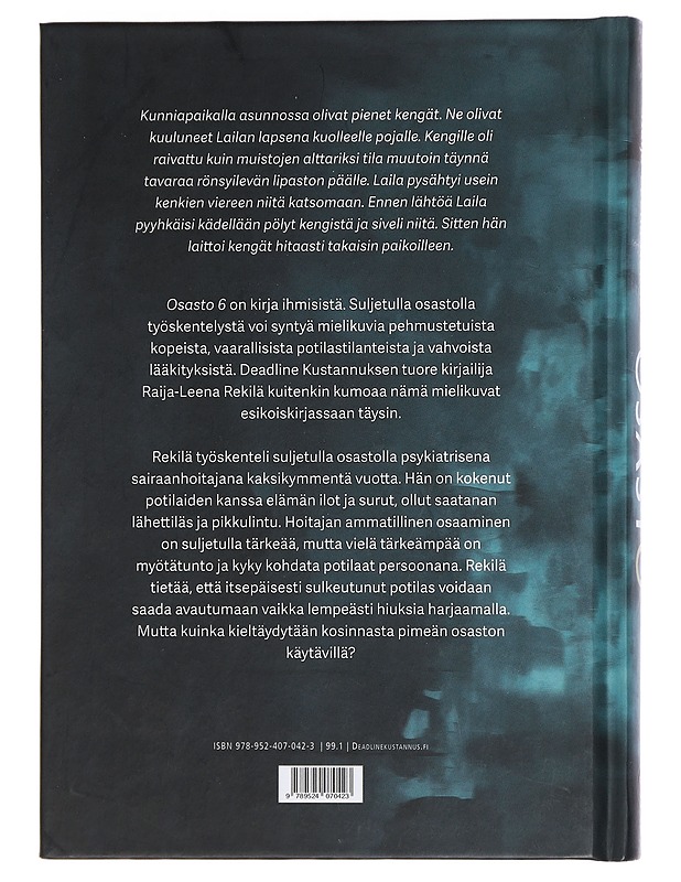 Osast6 : tositarinoita suljetulta - Raija-Leena Rekilä - Elämäkerrat ja muistelmat - 10105451176 - 1