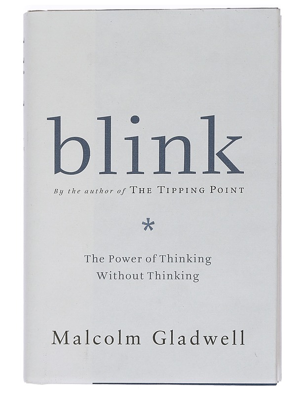 Blink : the power of thinking without thinking - Malcolm Gladwell - Tietokirjat - 10105451188 - 0