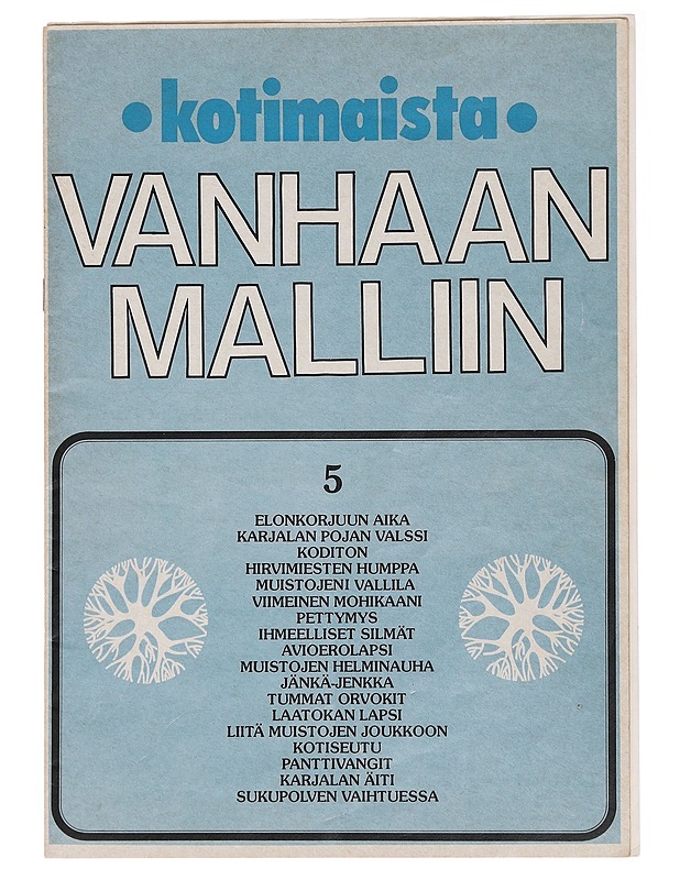 Kotimaista VANHAAN MALLIIN 5 - Harrastekirjat - 10105451205 - 0