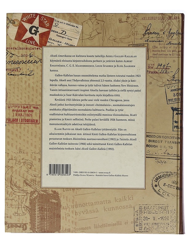 Akseli Amerikassa. Akseli ja Mary Gallen-Kallelan kirjeenvaihtoa vuosilta 1915-1931 - Kaari Raivio - Elämäkerrat ja muistelmat - 10105451211 - 1