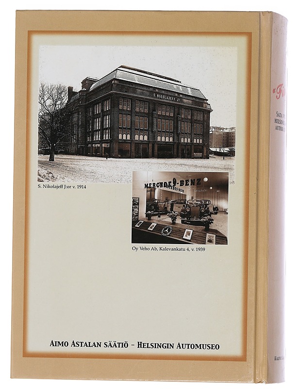 Fiude: Sata vuotta helsinkiläistä autokauppaa - Karusuo, Kalevi - Tietokirjat ja oppaat - 10105451209 - 1