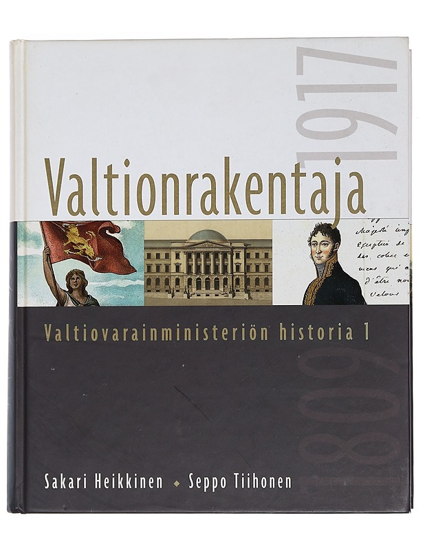 Valtiovarainministeriön historia 1-3 - Heikkinen, Sankari - Historiakirjat - 10105451253 - 1