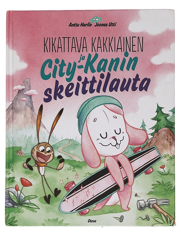 Kikattava Kakkiainen ja City-Kanin skeittilauta - Harlin, Anttu - Lastenkirjat - 10105451265 - 0