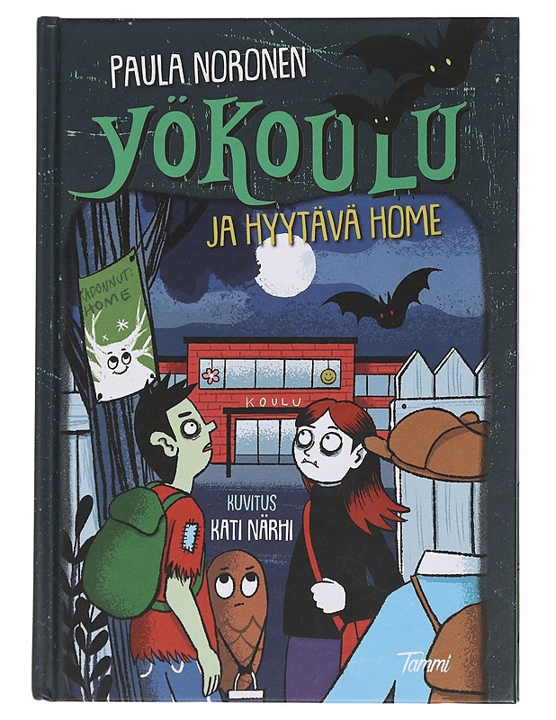 Yökoulu ja hyytävä home - Noronen, Paula - Lastenkirjat - 10105451269 - 0