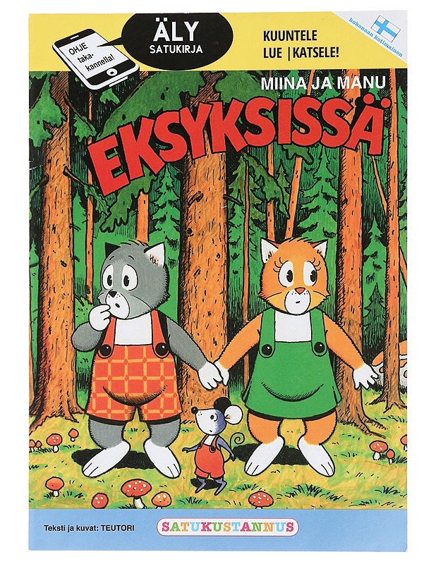 Miina ja Manu eksyksissä - Teutori - Lastenkirjat - 10105451297 - 0