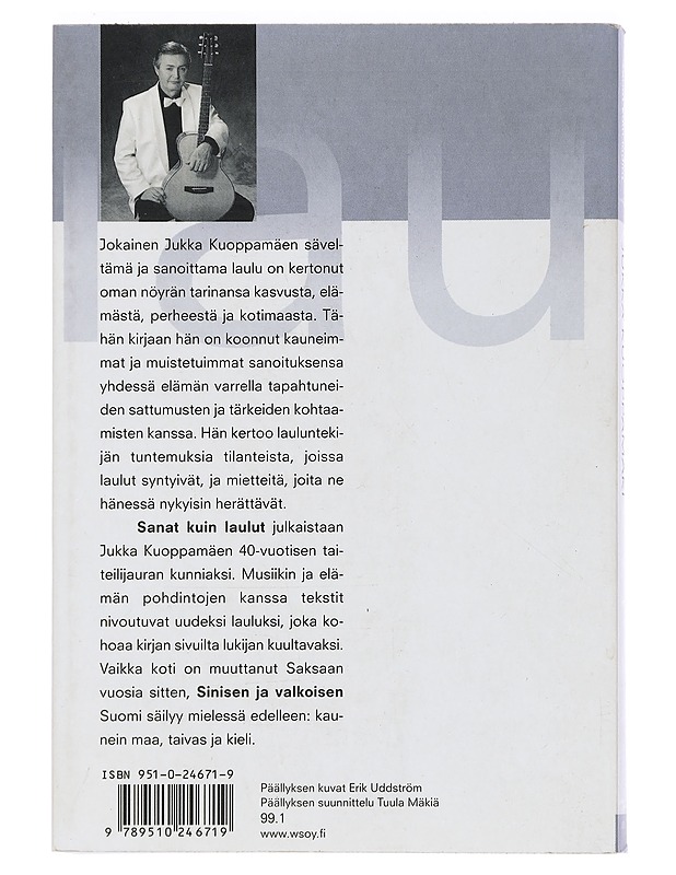 Sanat kuin laulut : 40 tarinaa - Kuoppamäki, Jukka - Elämäkerrat ja muistelmat - 10105451313 - 1